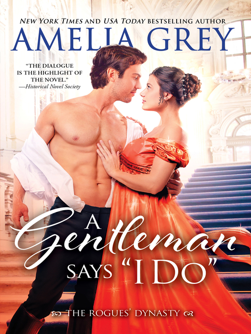 Title details for A Gentleman Says "I Do" by Amelia Grey - Available